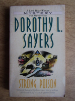 Dorothy L. Sayers - Strong poison