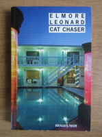 Elmore Leonard - Cat chaser