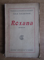 Gala Galaction - Roxana (1930)
