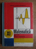 Gheorghe Gussi - Matematica. Elemente de analiza matematica. Manual pentru clasa a XI-a
