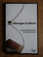 Kenneth Blanchard - Manager la minut