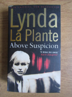 Lynda la Plante - Above suspicion
