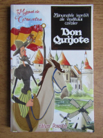 Anticariat: Miguel de Cervantes - Minunatele ispravi ale vestitului Cavaler Don Quijote