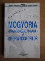 Anticariat: Mogyoria si istoria mogyorilor. Magyarorszag, Ungaria