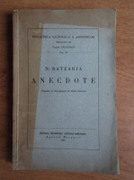 N. Batzaria - Anecdote (volumul 3, 1935)