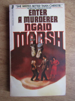 Ngaio Marsh - Enter a murderer