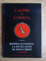 P. Silvain - L'alpha et l'omega (volumul 5)