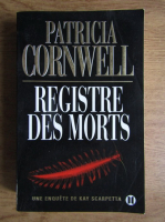 Patricia Cornwell - Registre des morts