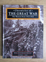Peter Simkins - Chronicles of the Great War. The Western Front 1914-1918