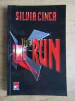Silvia Cinca - The Run