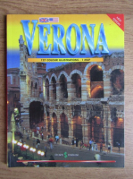 Verona, 127 color illustrations (album geografic)
