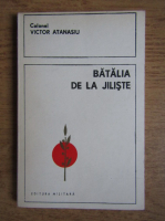 Victor Atanasiu - Batalia de la Jiliste