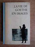 Walter Hoyer - La vie de Goethe en images