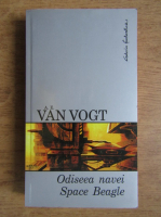 Anticariat: A. E. Van Vogt - Odiseea navei Space Beagle