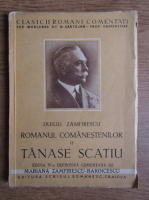 Duiliu Zamfirescu - Romanul Comanestilor (1945)
