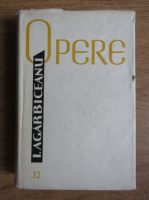 Ion Agarbiceanu - Opere (volumul 12)
