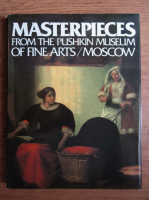 Irina Antonova - Masterpieces from the Pushkin museum of fine arts, Moscow