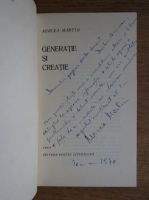 Mircea Martin - Generatie si creatie (cu autograful autorului)