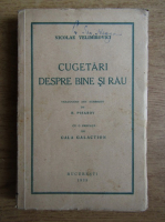 Nicolae Velimirovici - Cugetari despre bine si rau (1939)