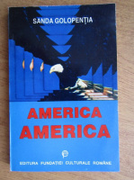 Sanda Golopentia - America America