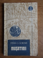 Stefan S. Gorvei - Musatinii