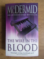Val McDermid - The wire in the blood