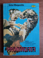 Anticariat: Victor Margueritte - Prostituata