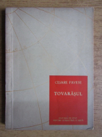 Anticariat: Cesare Pavese - Tovarasul