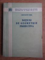 Anticariat: Constantin Bors - Notiuni de geometrie Proiectiva