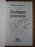 Constantin Iordan - Divertisment printre catrene (cu autograful autorului)