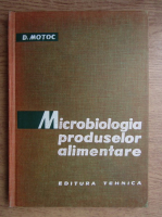 D. Motoc - Microbiologia produselor alimentare