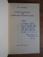 Anticariat: Dan Zamfirescu - Studii si articole de literatura romana veche (cu autograful autorului)