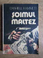 Anticariat: Dashiell Hammett - Soimul maltez