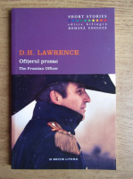 Anticariat: David Herbert Lawrence - Ofiterul prusac