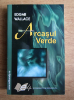 Edgar Wallace - Arcasul verde