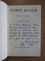 Florin Mugur - Dansul cu cartea (cu autograful autorului)