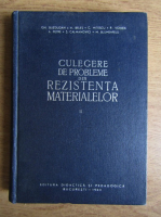 Gh. Buzdugan, Aurel Beles, Camil Mitescu - Culegere de probleme din rezistenta materialelor (Volumul 2)
