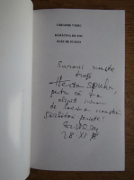 Grigore Vieru - Radacina de foc (cu autograful autorului, editie bilingva)