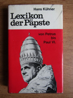 Hans Kuhner - Lexicon der Papste