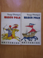 Anticariat: Ioana Petrescu - Marco Polo (2 volume)