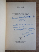 Ion Lila - Pestele cel mic (cu autograful autorului)