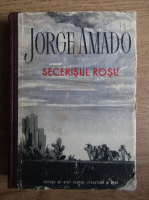 Anticariat: Jorge Amado - Secerisul rosu (1949)