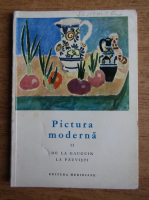 Anticariat: Joseph Emile Muller - Pictura moderna, de la Gauguin la Fauvisti (volumul 2)