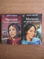 Juliette Benzoni - Marianne, une etoile pour Napoleon (2 volume)