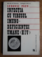 Ludovic Paun - Infectia cu virusul imuno - deficientei umane