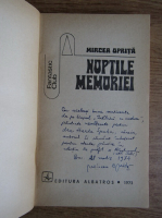 Mircea Oprita - Noptile memoriei (cu autograful autorului)