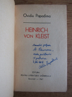 Ovidiu Papadima - Heinrich von Kleist (cu autograful autorului)