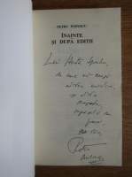 Petru Popescu - Inainte si dupa edith (cu autograful autorului)