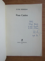 Petru Romosan - Rosa canina (cu autograful autorului)