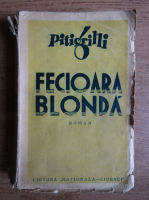 Pitigrilli - Fecioara blonda (1930)